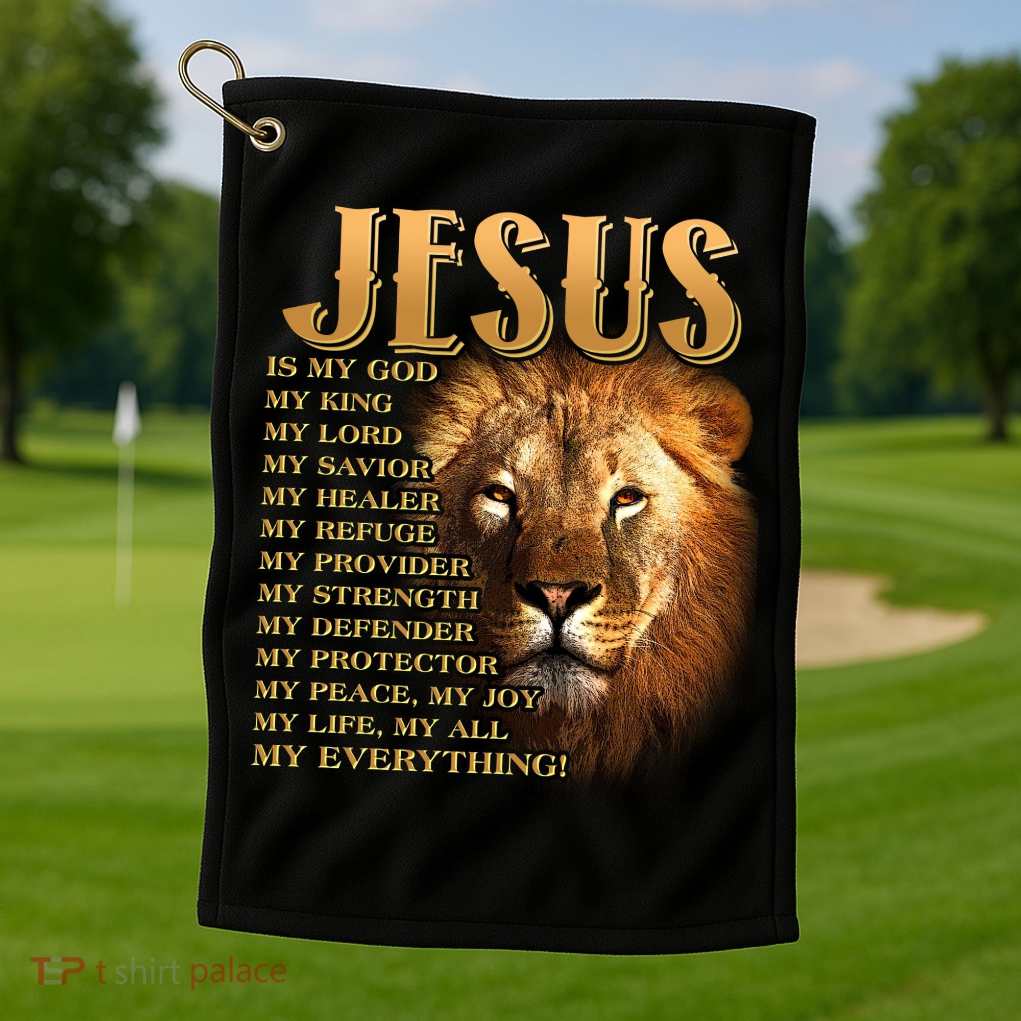 Jesus Is My God My King Lion Golf Towel