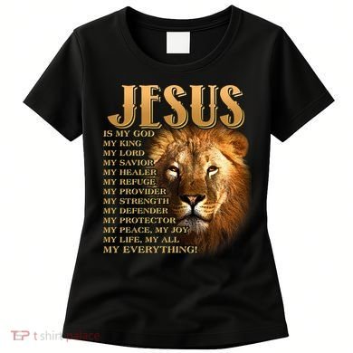 Jesus Is My God My King Lion Women's T-Shirt