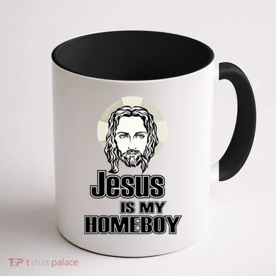 Jesus Is My Homeboy Coffee Mug back
