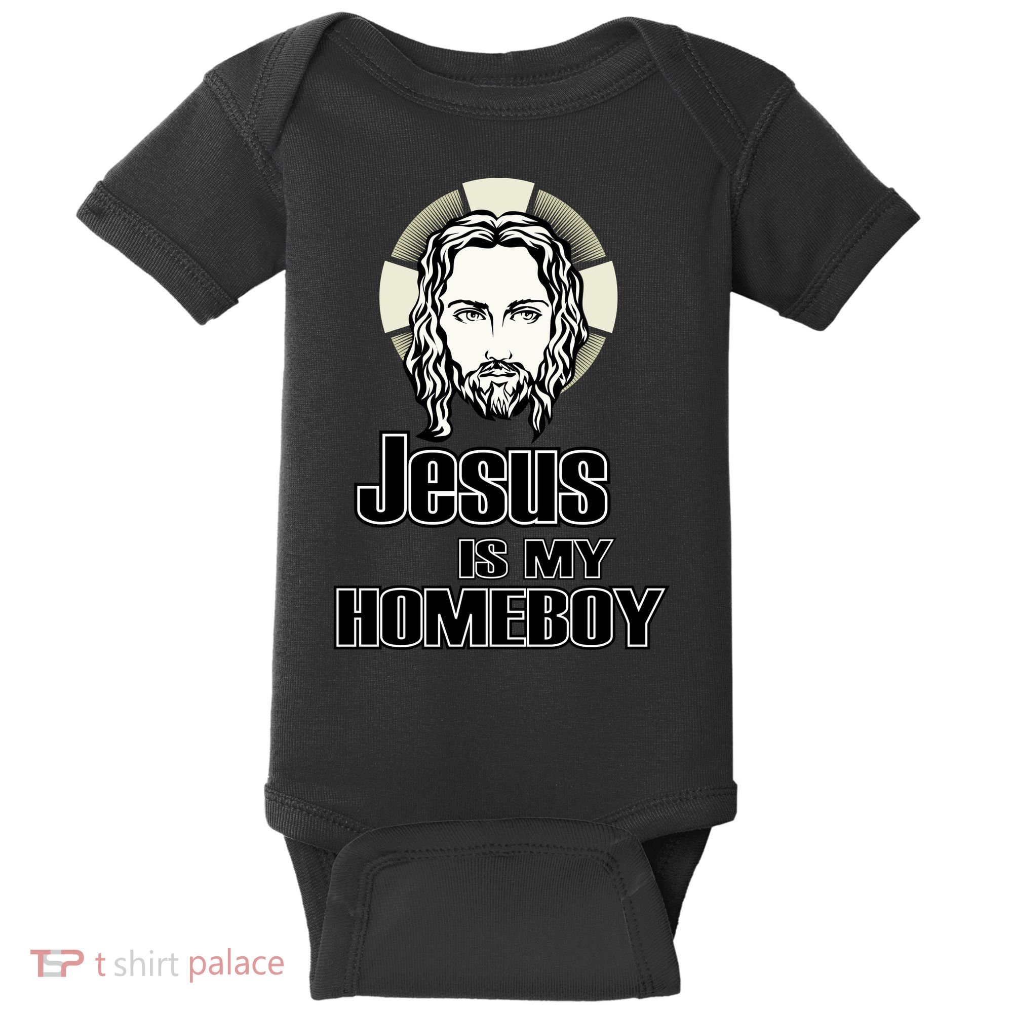 Jesus Is My Homeboy Baby Bodysuit