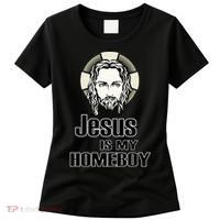 Jesus Is My Homeboy Women's T-Shirt thumb 0