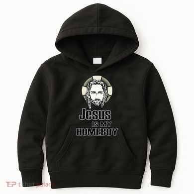 Jesus Is My Homeboy Kids Hoodie