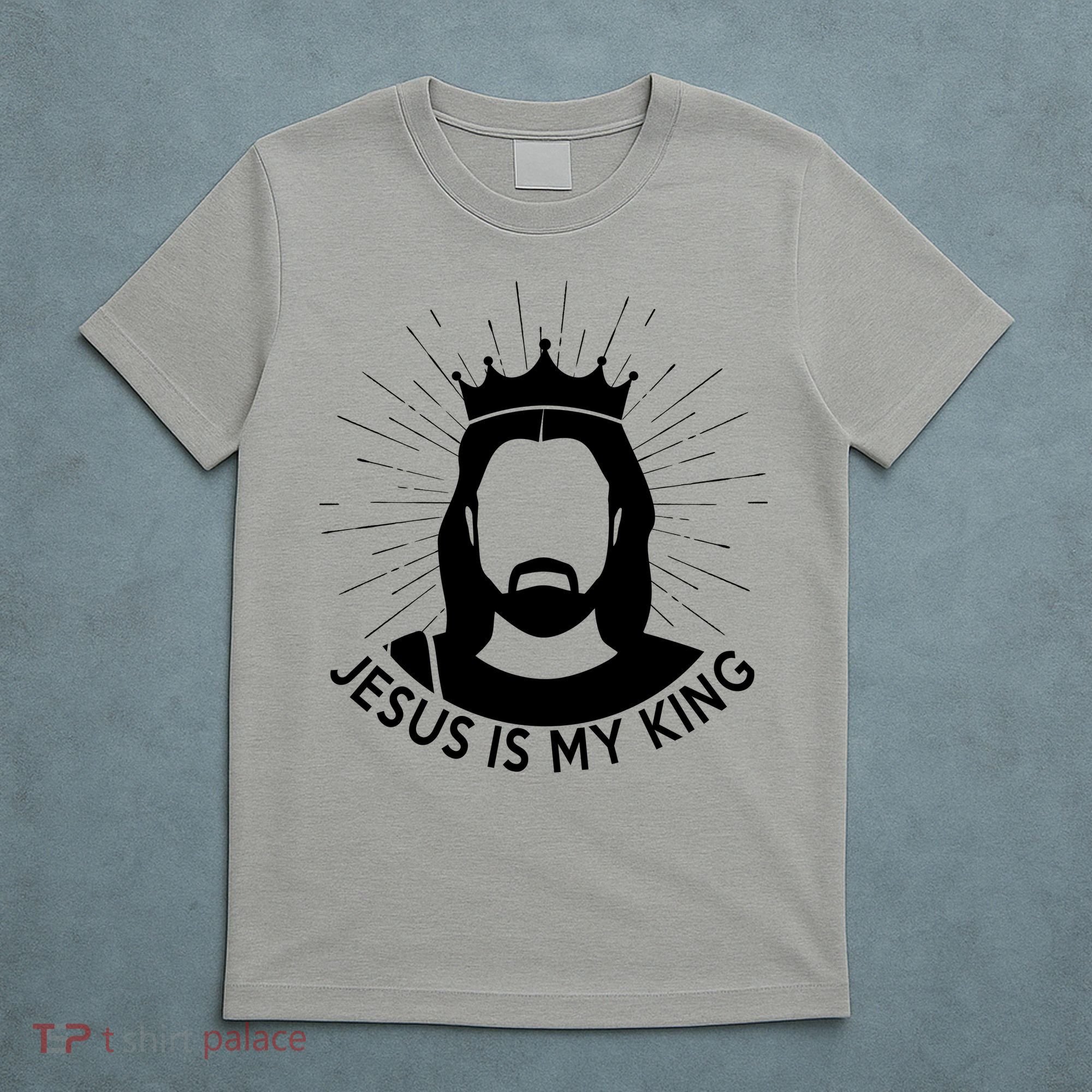 Jesus Is My King T-Shirt
