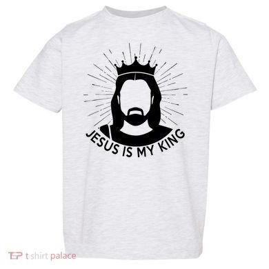 Jesus Is My King Toddler T-Shirt