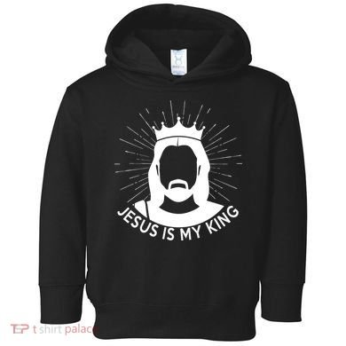 Jesus Is My King Toddler Hoodie