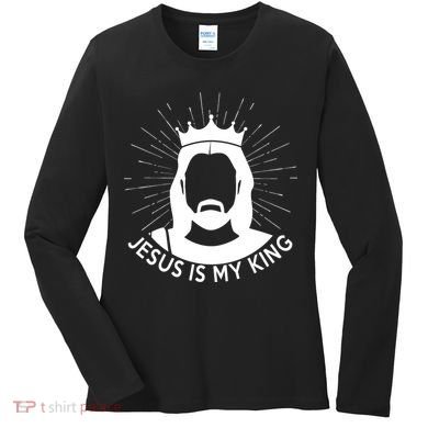 Jesus Is My King Women's Long Sleeve Shirt