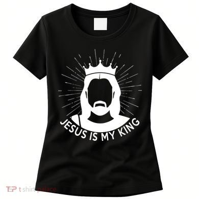 Jesus Is My King Women's T-Shirt