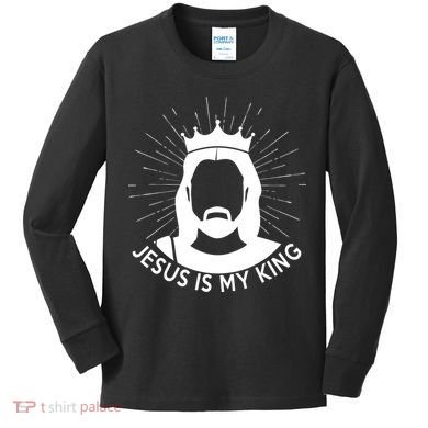 Jesus Is My King Kids Long Sleeve Shirt