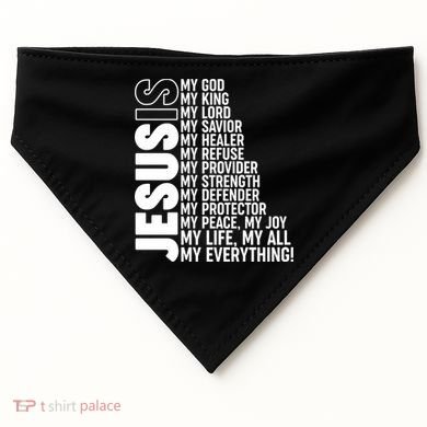 Jesus Is My Life My All My Everything USA-Made Doggie Bandana