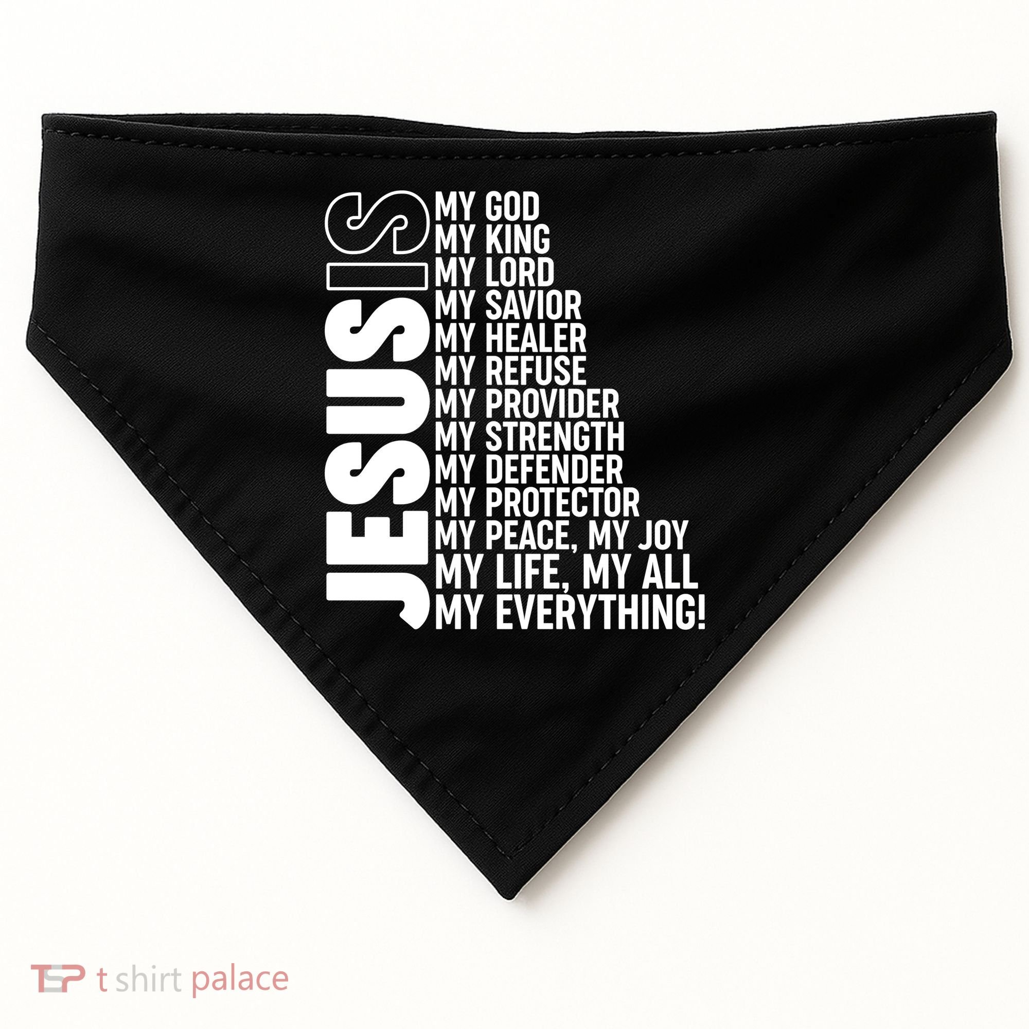 Jesus Is My Life My All My Everything USA-Made Doggie Bandana