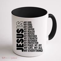 Jesus Is My Life My All My Everything Coffee Mug thumb 1