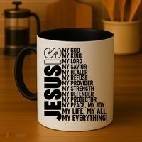 Jesus Is My Life My All My Everything Coffee Mug thumb 4