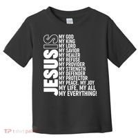 Jesus Is My Life My All My Everything Toddler T-Shirt thumb 0