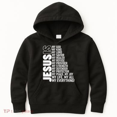 Jesus Is My Life My All My Everything Kids Hoodie