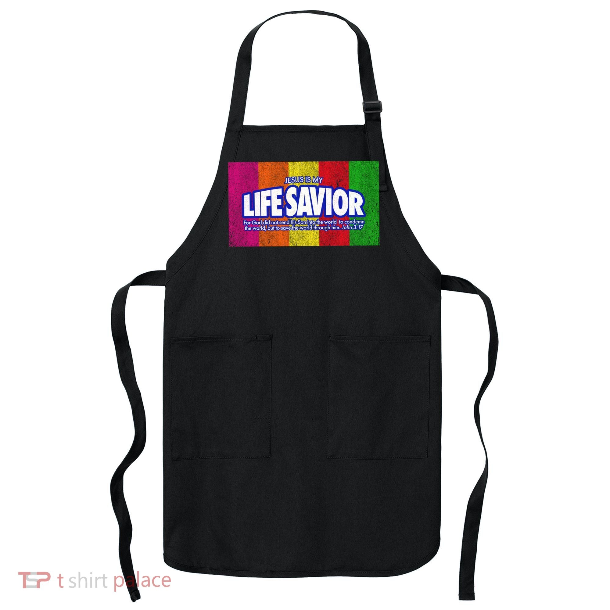 Jesus Is My Life Savior Apron