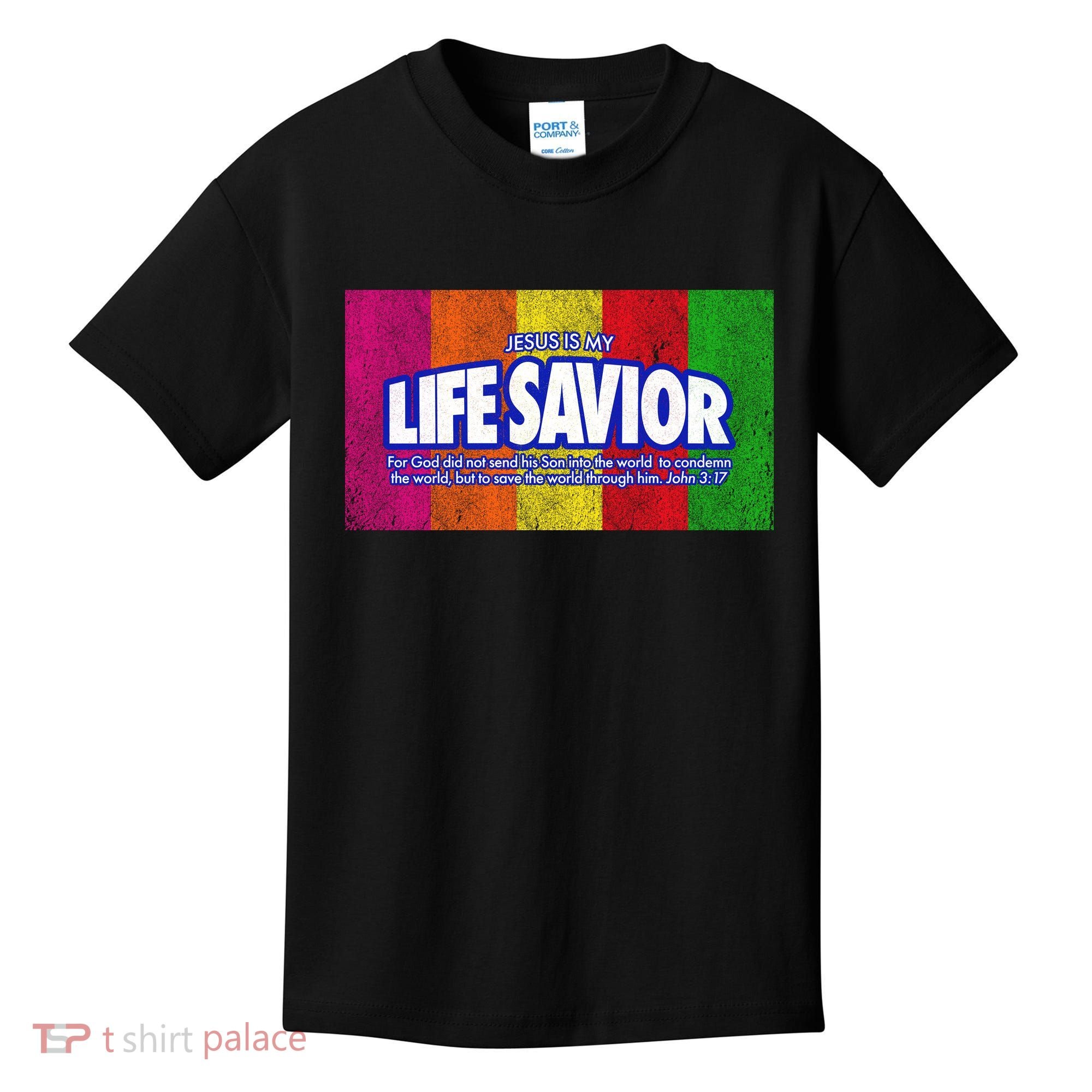 Jesus Is My Life Savior Kids T-Shirt