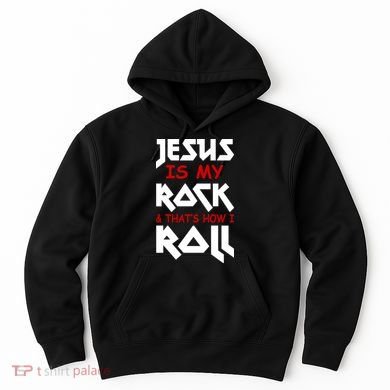Jesus Is My Rock & Roll Hoodie