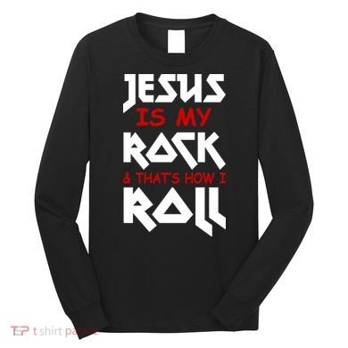 Jesus Is My Rock & Roll Long Sleeve Shirt