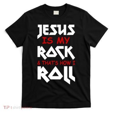 Jesus Is My Rock & Roll T-Shirt