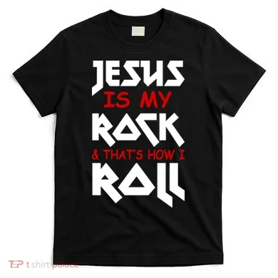 Jesus Is My Rock & Roll T-Shirt