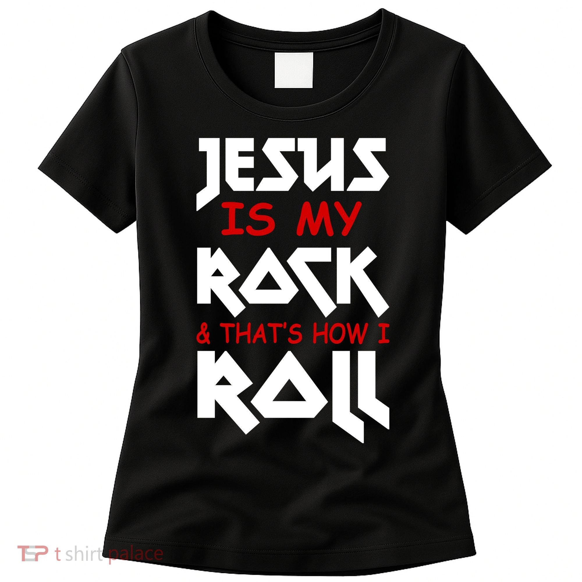 Jesus Is My Rock & Roll Women's T-Shirt