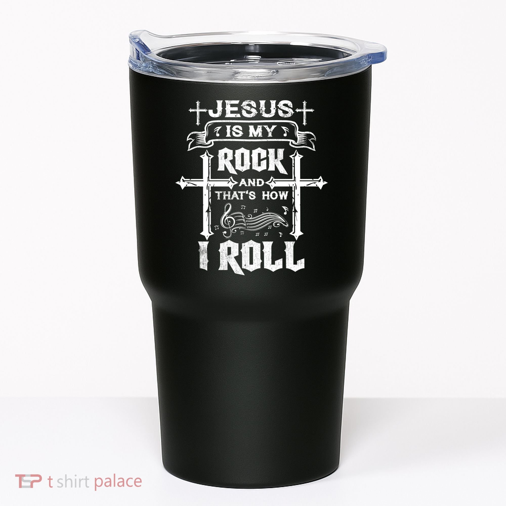 Jesus Is My Rock And Roll Christian  Tumbler