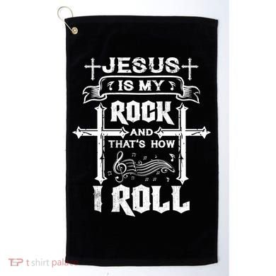 Jesus Is My Rock And Roll Christian  Golf Towel