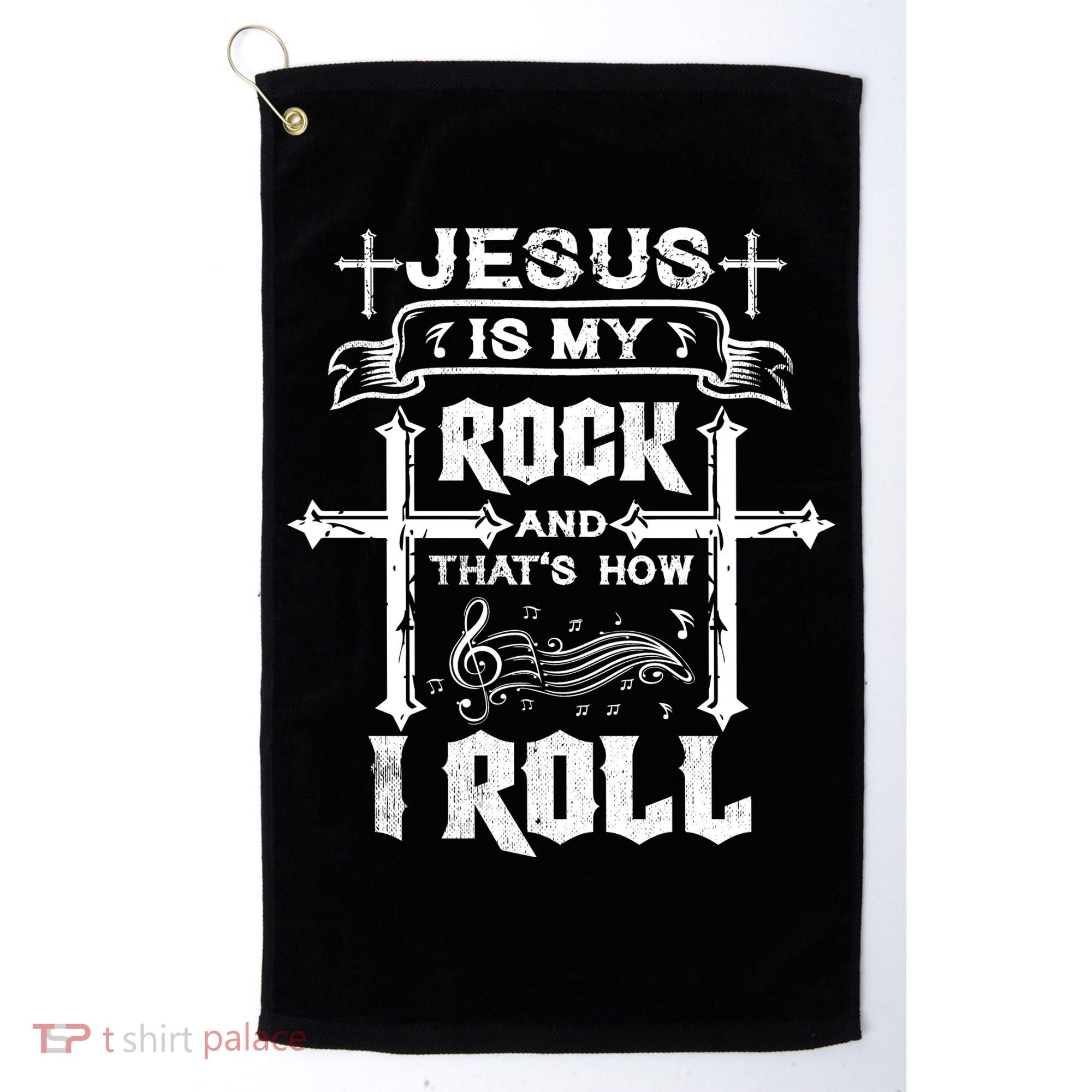 Jesus Is My Rock And Roll Christian  Golf Towel