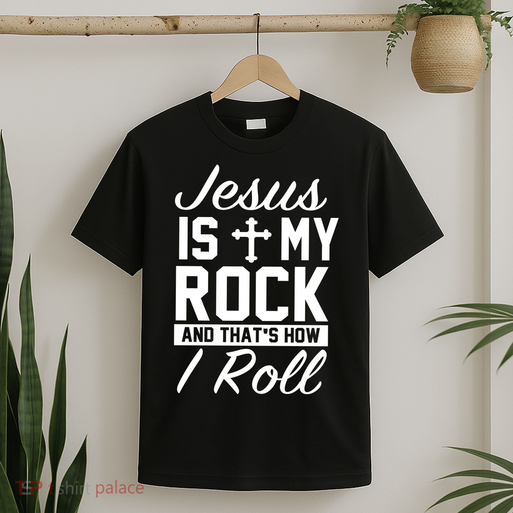 Jesus Is My Rock And That's How I Roll T-Shirt