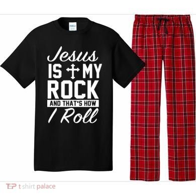 Jesus Is My Rock And That's How I Roll Pajama Set