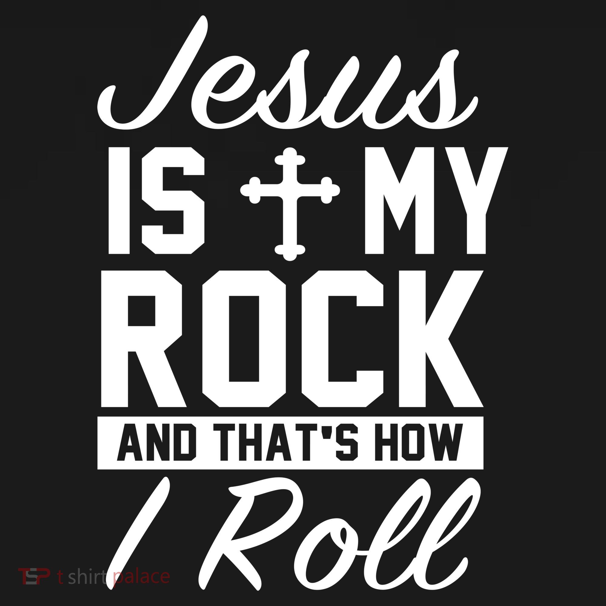 Jesus Is My Rock And That's How I Roll Baby Bodysuit