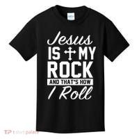 Jesus Is My Rock And That's How I Roll Kids T-Shirt thumb 0