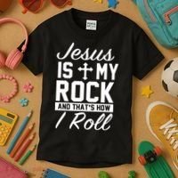 Jesus Is My Rock And That's How I Roll Kids T-Shirt thumb 3