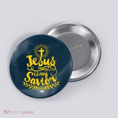 Jesus Is My Savior Cross Christian Button