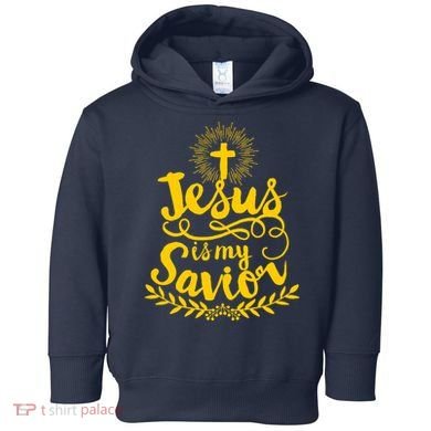 Jesus Is My Savior Cross Christian Toddler Hoodie
