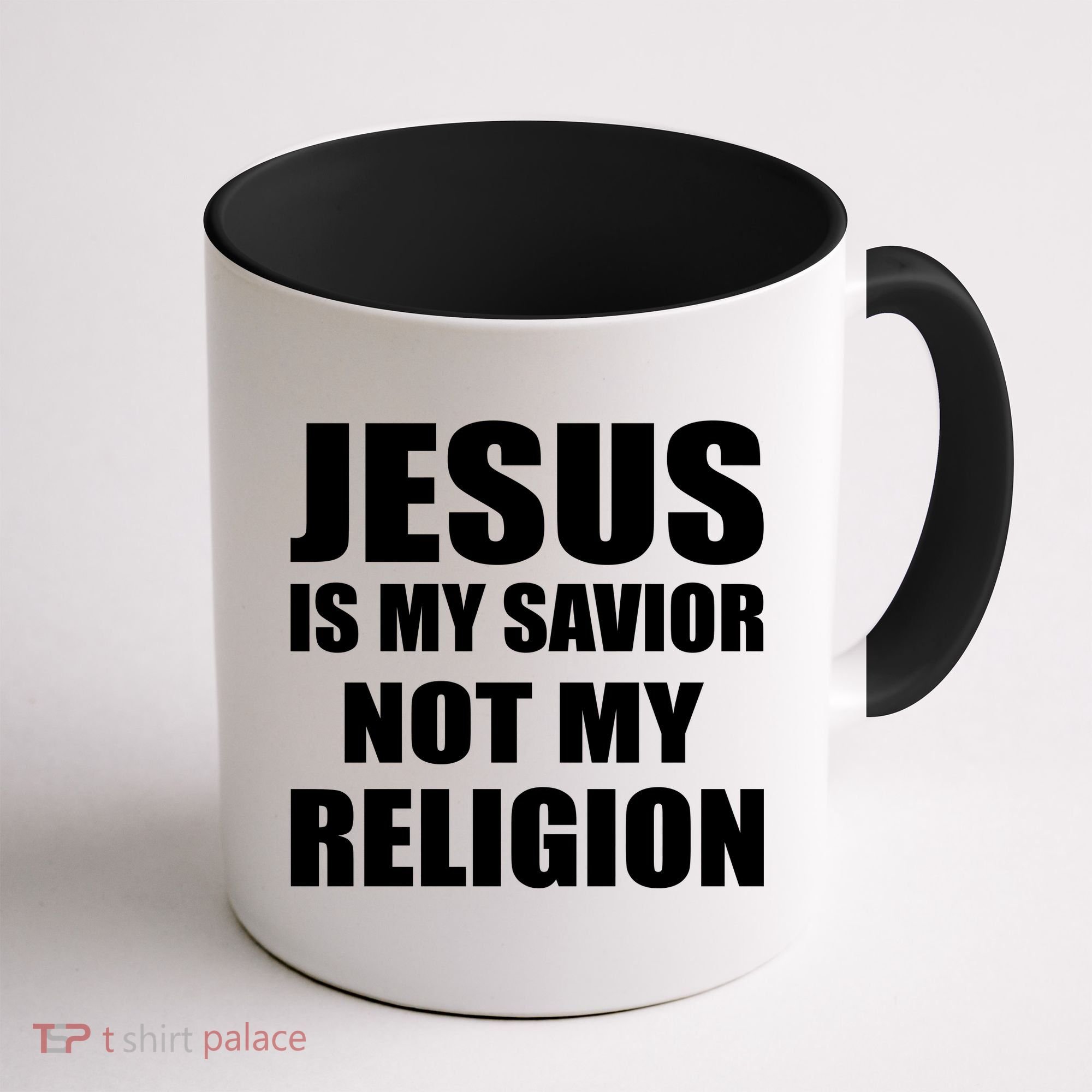 Jesus Is My Savior Not My Religion Coffee Mug