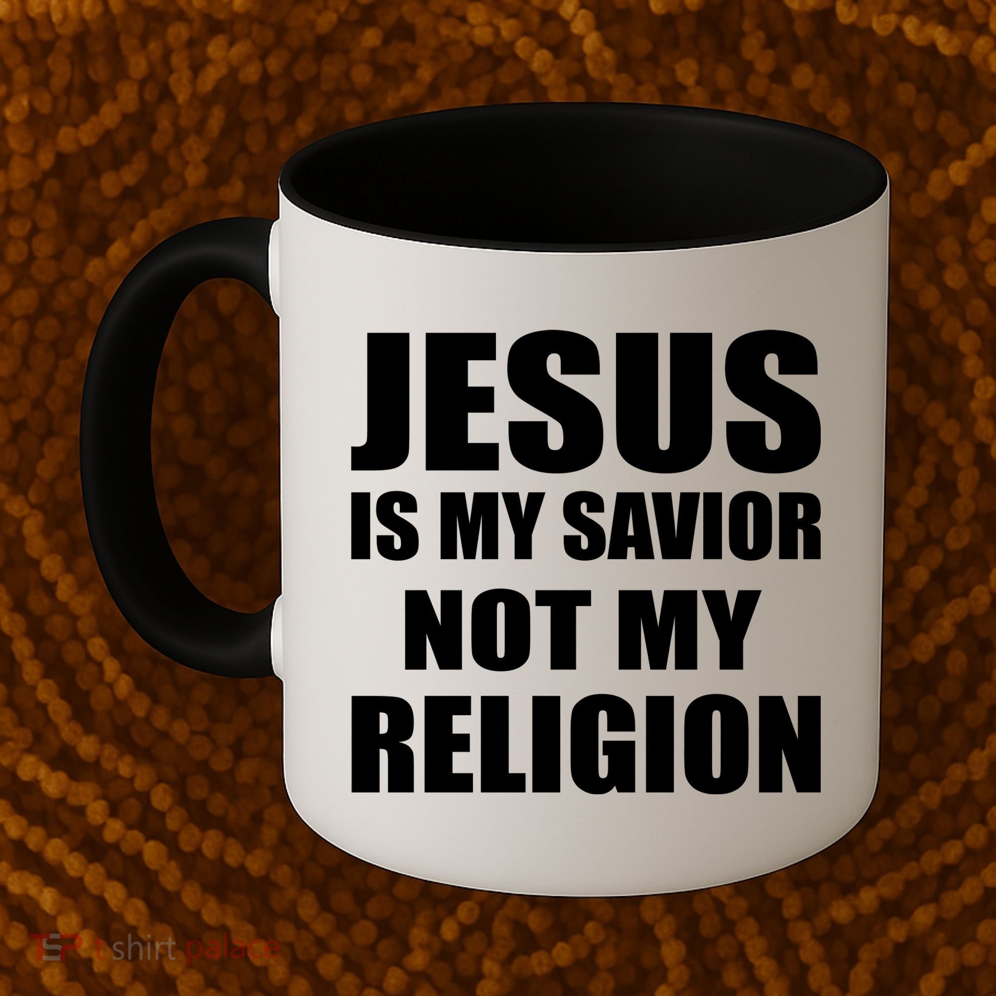 Jesus Is My Savior Not My Religion Coffee Mug