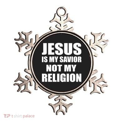 Jesus Is My Savior Not My Religion Ornament