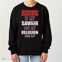 Jesus Is My Savior Not Religion Women's Sweatshirt thumb 0