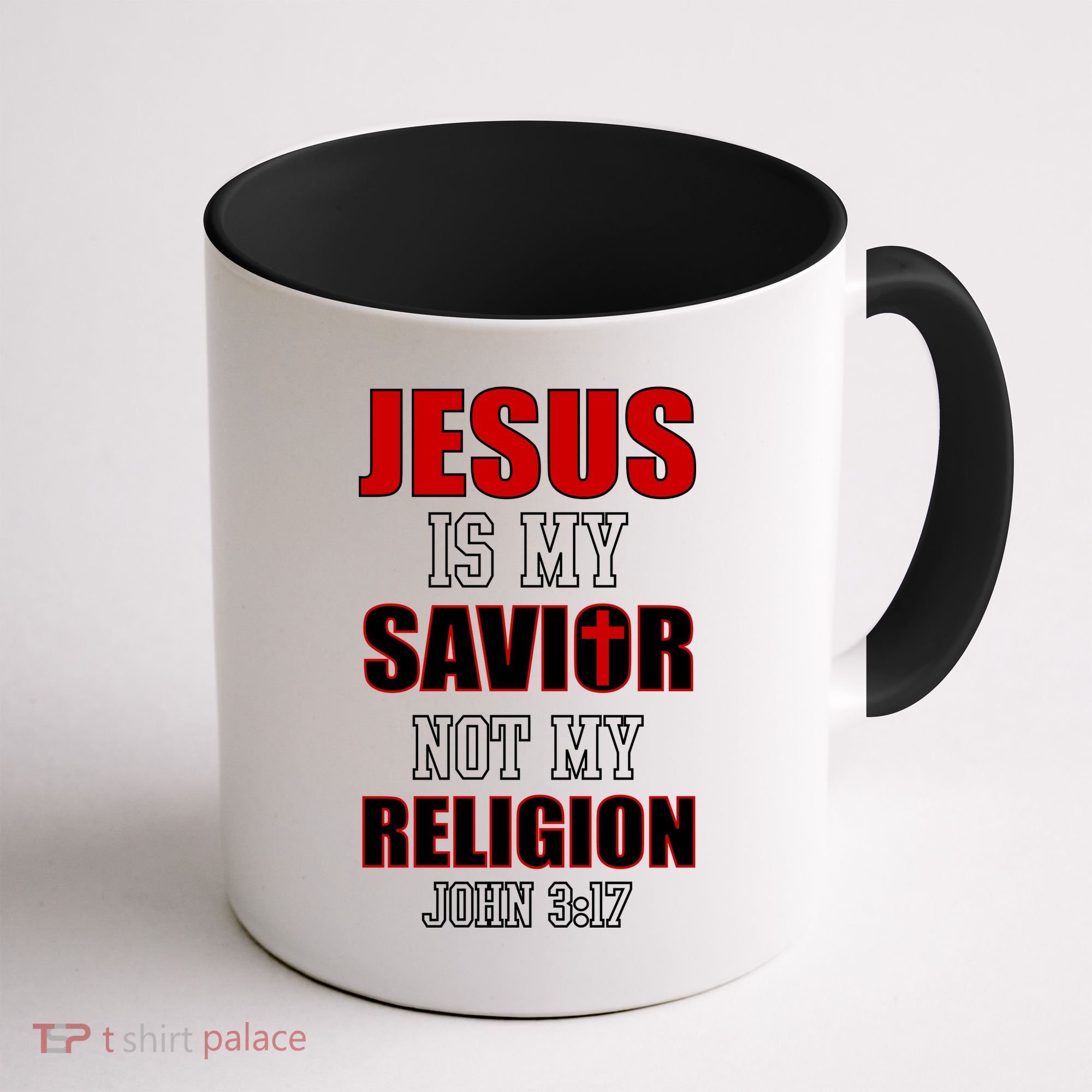 Jesus Is My Savior Not Religion Coffee Mug