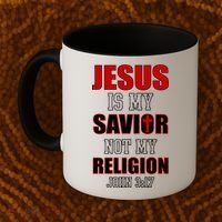 Jesus Is My Savior Not Religion Coffee Mug thumb 2