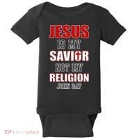 Jesus Is My Savior Not Religion Baby Bodysuit thumb 0