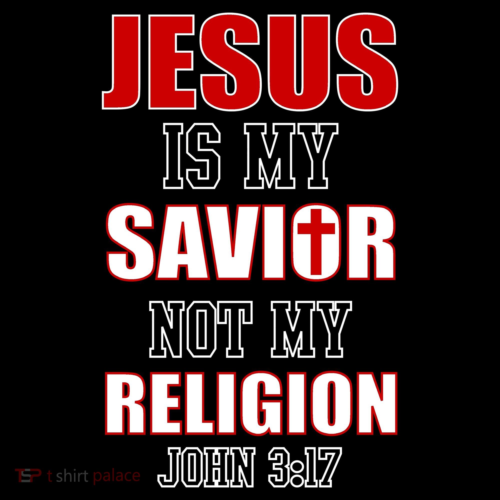 Jesus Is My Savior Not Religion Tank Top