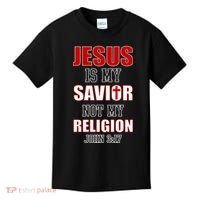 Jesus Is My Savior Not Religion Kids T-Shirt thumb 0