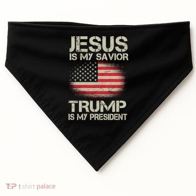 Jesus Is My Savior Trump Is My President USA-Made Doggie Bandana
