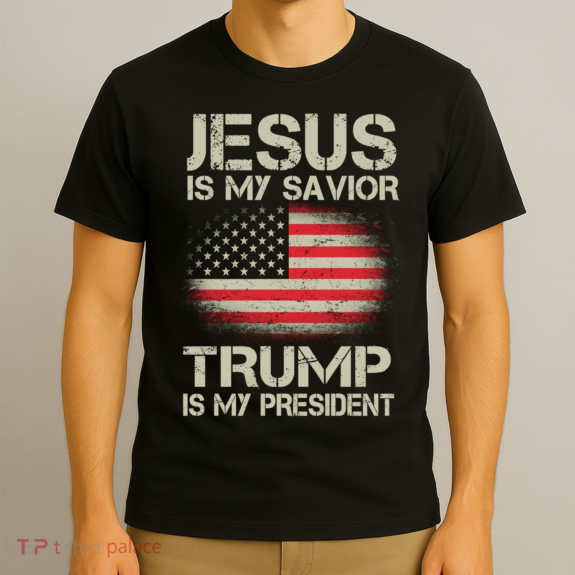 Jesus Is My Savior Trump Is My President T-Shirt