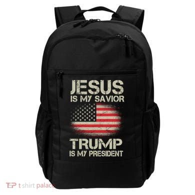 Jesus Is My Savior Trump Is My President Backpack