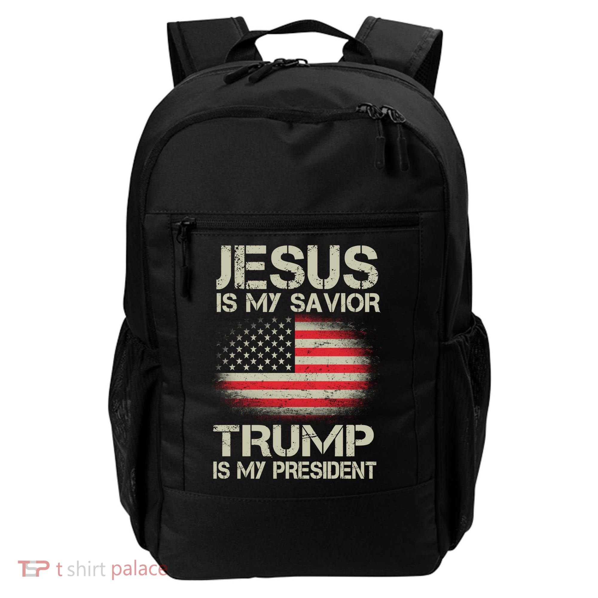 Jesus Is My Savior Trump Is My President Backpack