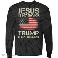 Jesus Is My Savior Trump Is My President Tie-Dye Long Sleeve Shirt thumb 0