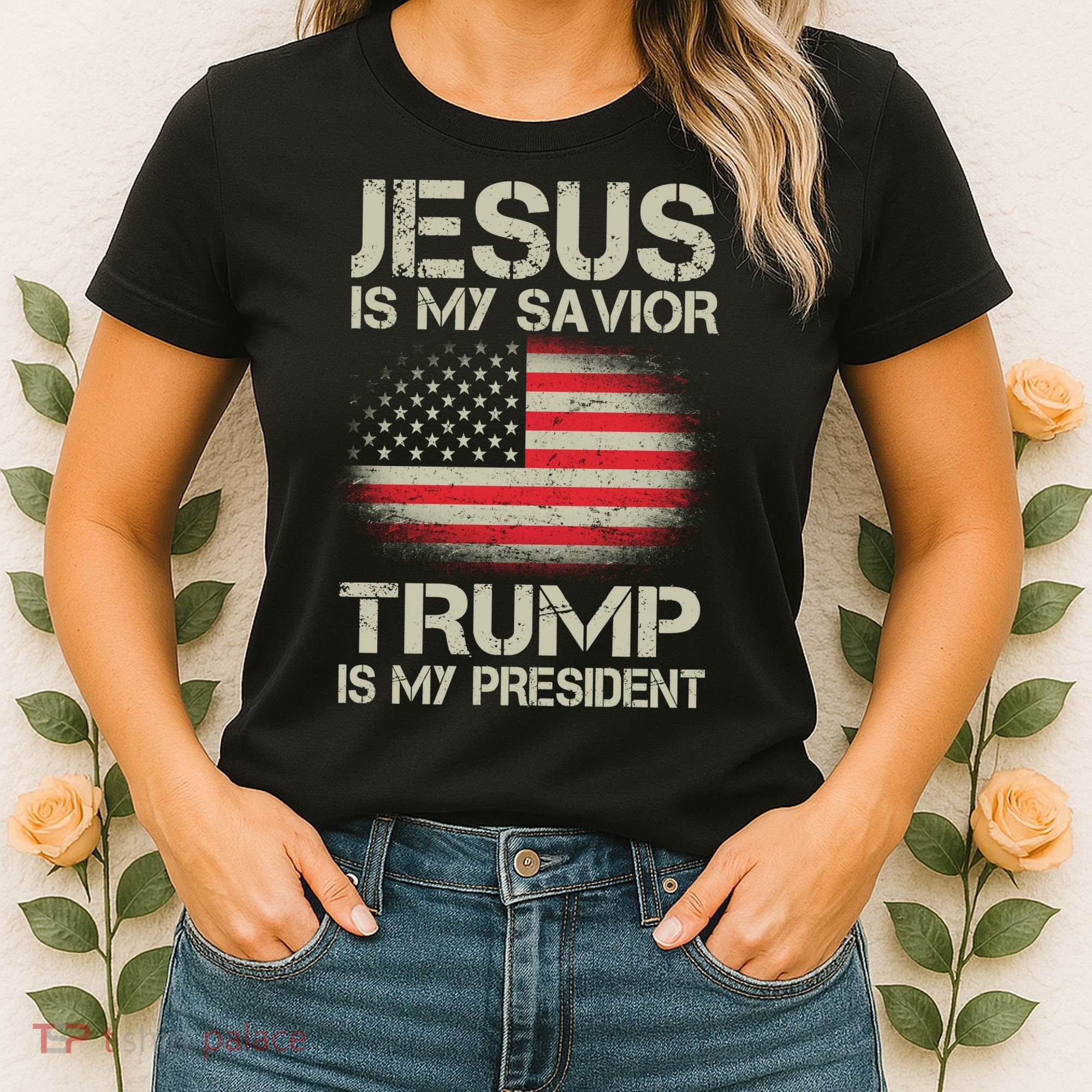 Jesus Is My Savior Trump Is My President Women's T-Shirt